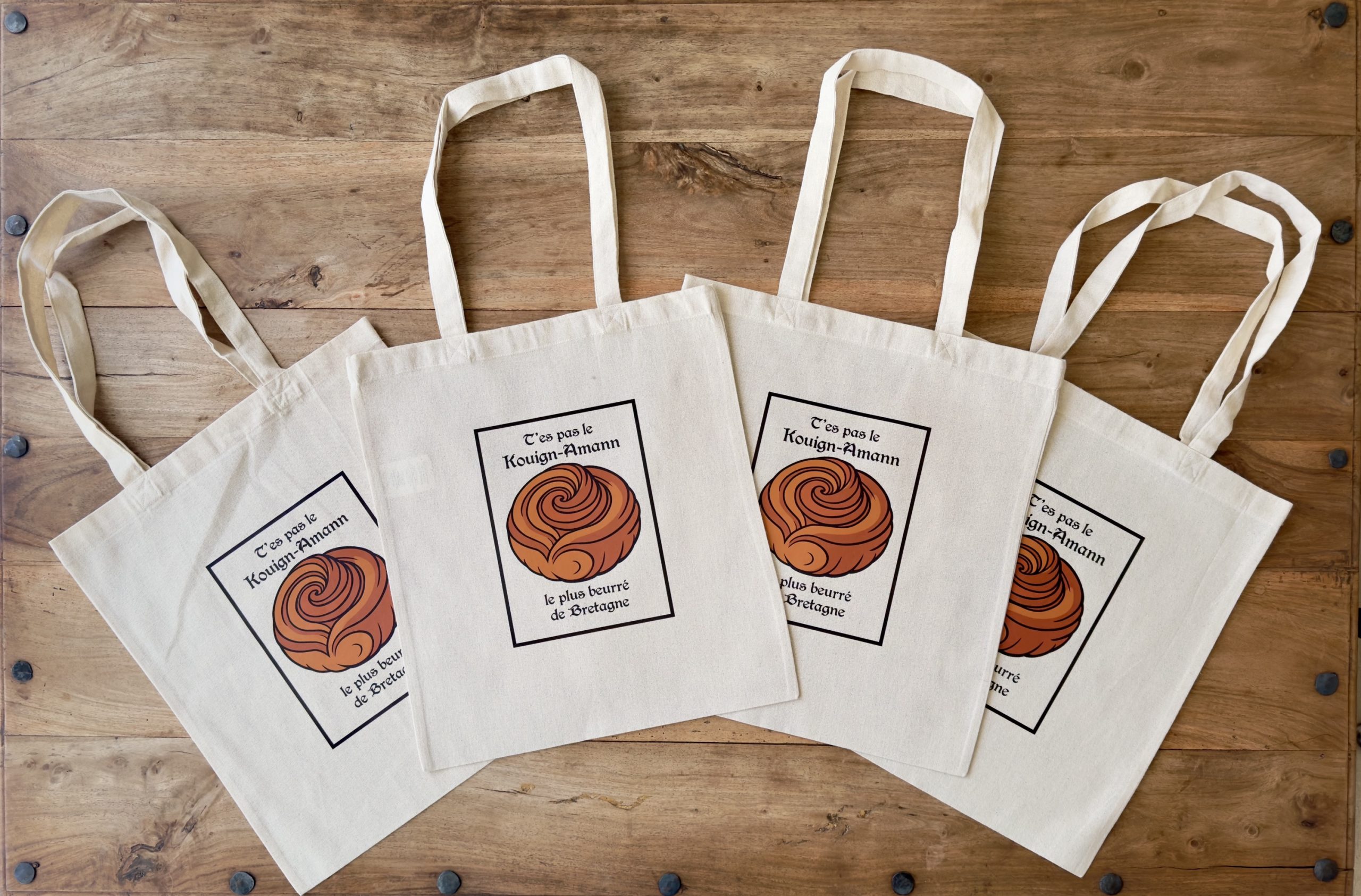 Tote bags T'es pas le Kouign-Amann le plus beurré de Bretagne
